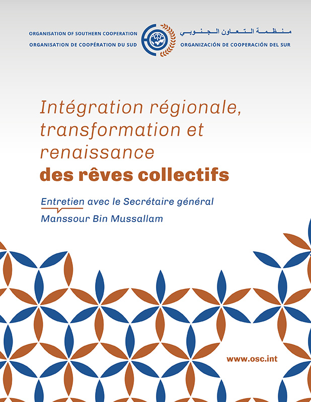 Intégration régionale, transformation et renouvellement des Aspirations collectives.